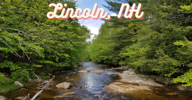 Our Mini-Vacation to Lincoln, NH